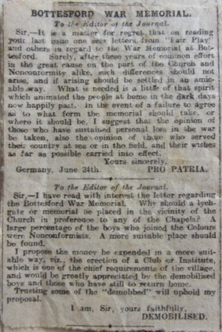 Letters to the Grantham Journal June 1919. The first appealing for an amicable solution to the problem of where to site the proposed war memorial. The second argues for some form of secular location for any memorial. These and other letters to the Grantham Journal caused great upset within the War memorial Committee. William Pacey resigned from the committee. His family had lost two sons, Frank and Charles, and he wrote: '(...) I not give consent for my poor boys names to be engraved on a VILLAGE DANCING HALL (...)