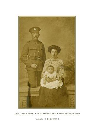WHEH_EMH William and Ethel Harby with daughter Ethel Mary. William still has the cap badge of the Lincolnshires so this is prior to his move to the West Yorks Regt. | Courtesy of Mr John Clark